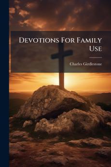 Devotions For Family Use