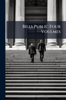 Bills Public Four Voulmes