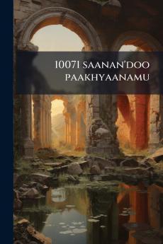 10071 saanan'doo paakhyaanamu