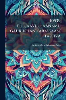 10539 puujaavidhaanamu gauriishan'karaikaan'taseiva