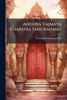 Andhra Vajmaya Charitra Sangrahamu