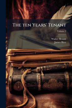 The ten Years' Tenant