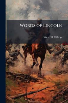 Words of Lincoln