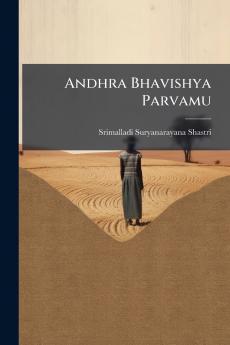 Andhra Bhavishya Parvamu
