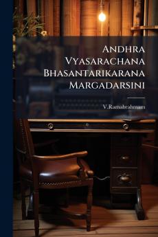 Andhra Vyasarachana Bhasantarikarana Margadarsini