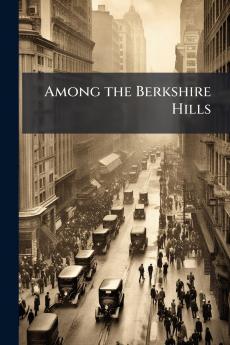 Among the Berkshire Hills