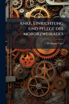 Ankf Einrichtung und pflege des mororzweirades