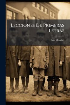 Lecciones De Primeras Letras