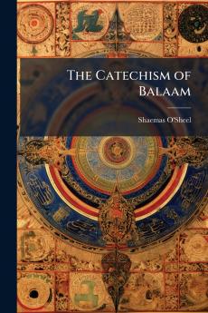 The Catechism of Balaam