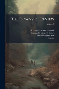 The Downside Review; Volume 9