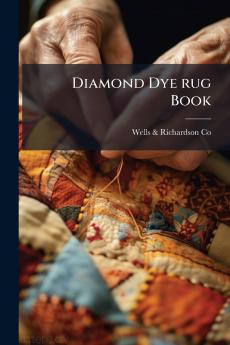 Diamond Dye rug Book