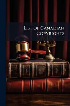 List of Canadian Copyrights