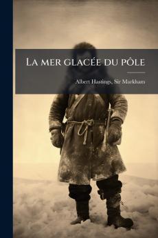 La mer glacée du pôle