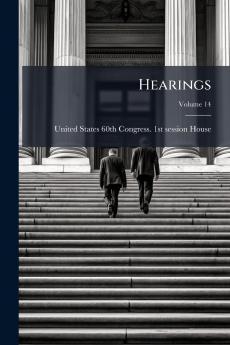 Hearings; Volume 14