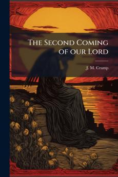 The Second Coming of our Lord