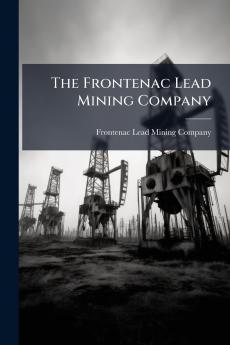 The Frontenac Lead Mining Company