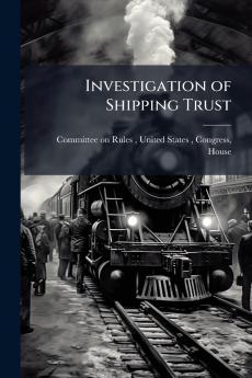 Investigation of Shipping Trust