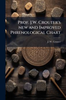 Prof. J.W. Crouter's new and Improved Phrenological Chart