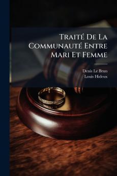 Traité De La Communauté Entre Mari Et Femme