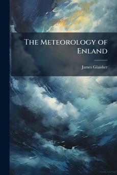 The Meteorology of Enland