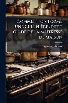 Comment on forme une cuisinière