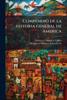 Compendio de la historia general de America