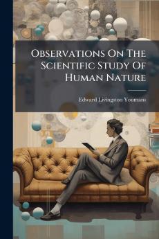 Observations On The Scientific Study Of Human Nature