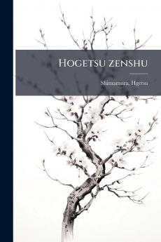 Hogetsu zenshu