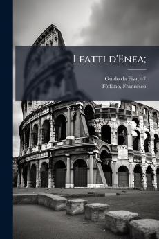 I fatti d'Enea;