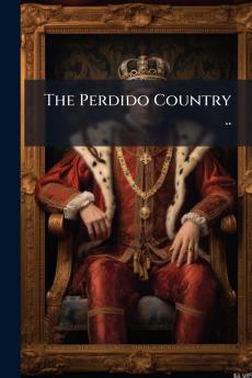 The Perdido Country ..