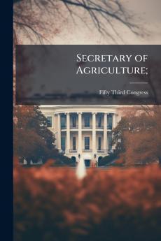 Secretary of Agriculture;