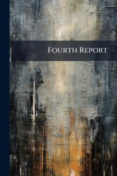 Fourth Report