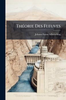 Théorie Des Fleuves