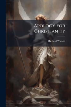 Apology For Christianity