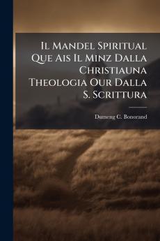 Il Mandel Spiritual Que Ais Il Minz Dalla Christiauna Theologia Our Dalla S. Scrittura