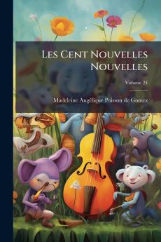 Les Cent Nouvelles Nouvelles; Volume 24
