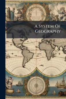 A System Of Geography