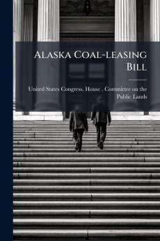 Alaska Coal-leasing Bill