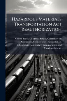 Hazardous Materials Transportation Act Reauthorization