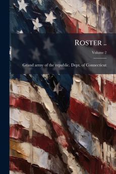 Roster ..; Volume 2