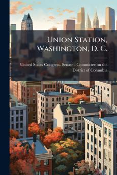 Union Station Washington D. C.