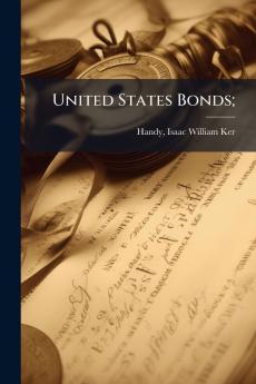 United States Bonds;