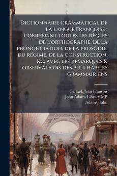 Dictionnaire grammatical de la langue Françoise