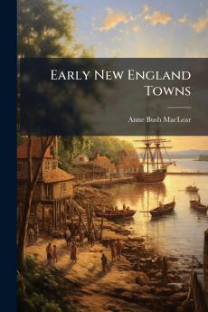 Early New England Towns