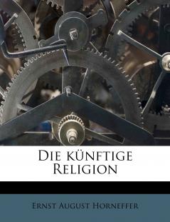 Die künftige Religion