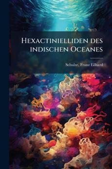 Hexactinielliden des indischen Oceanes