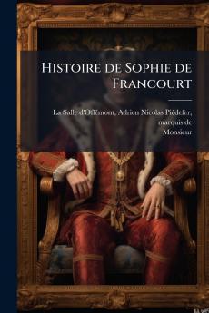 Histoire de Sophie de Francourt