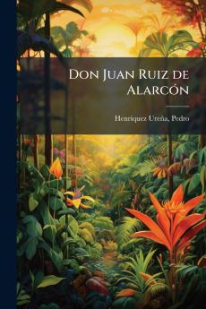 Don Juan Ruiz de Alarcón