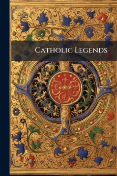 Catholic Legends