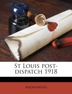 St Louis Post-dispatch 1918